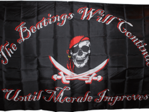 Pirate Beatings Will Continue Flags